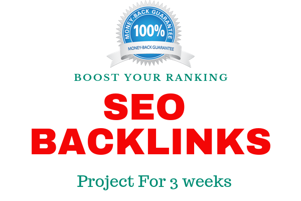 High SEO Backlink Package in 3 Weeks Great Project Go...
