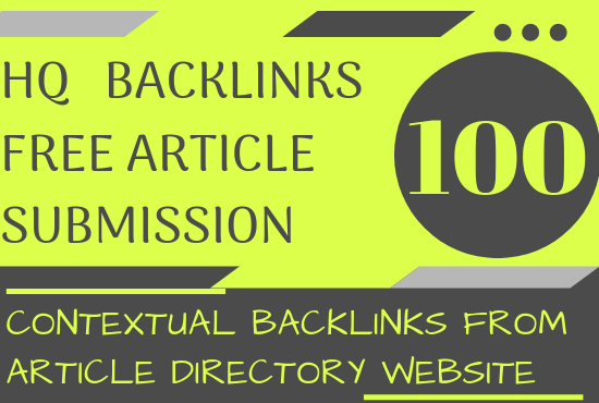 Create 100 Contextual backlinks from article director...