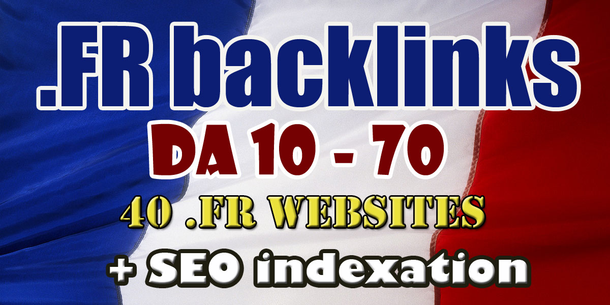 I'll Build 40 high authority French Backlinks