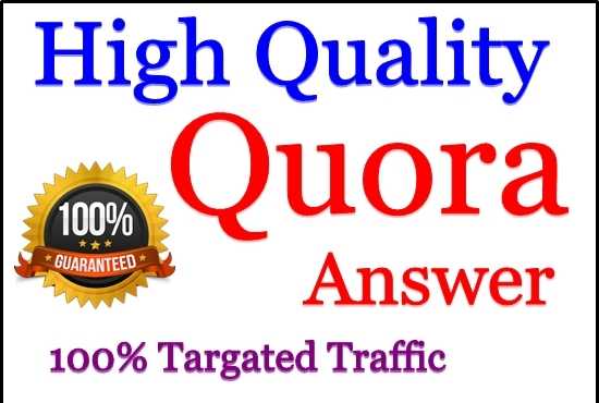 Provide Niche Relevant 10+ Quora Answer for targeted ...