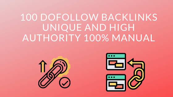 100 Dofollow BACKLINKS UNIQUE And High Authority 100 ...