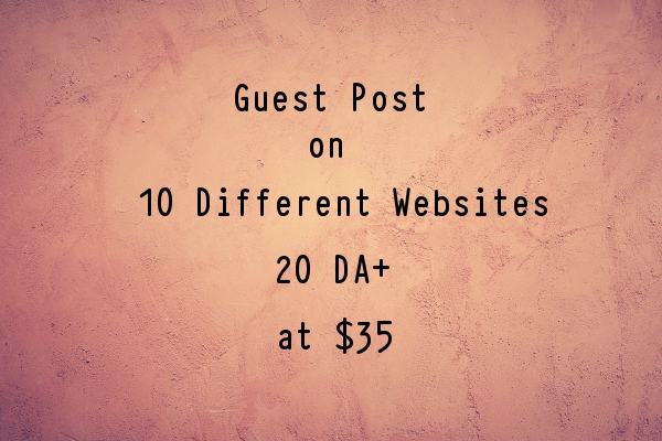 Publish Article on 10 different Websites 20+ DA with ...