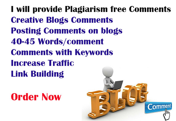 I can write creative comments for blogs.