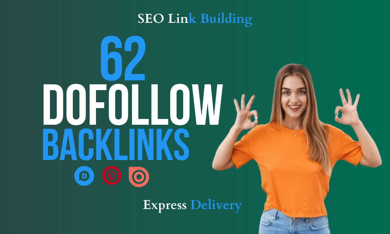 I will do 62 unique SEO high quality dofollow backlin...
