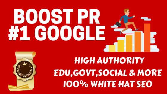 Boost Your PR Number 1 in Google with high authority ...