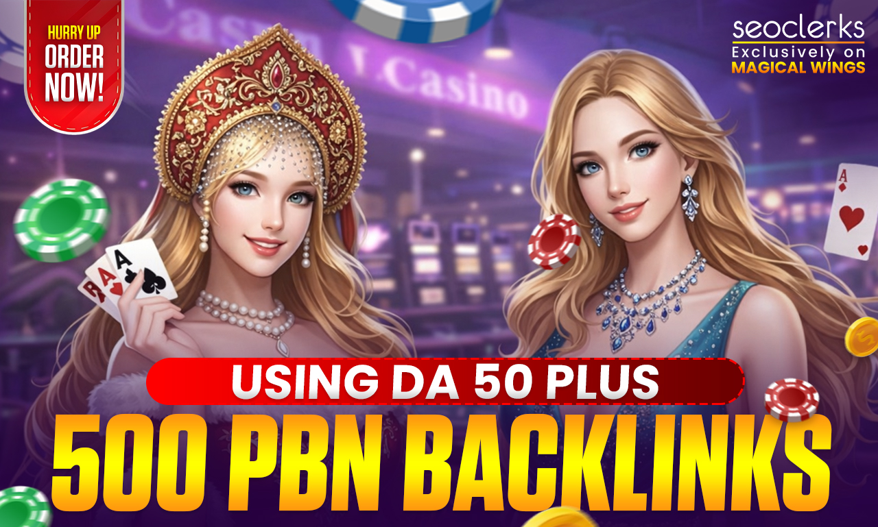 500 PBN DA 50+ Casino, Poker, Gambling, Slots, Ju...