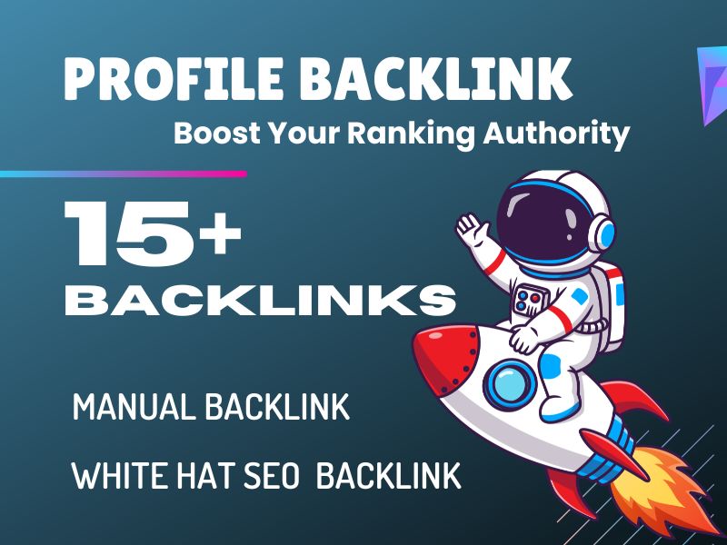 15+ Profile Backlinks from Trusted Websites to Improv...