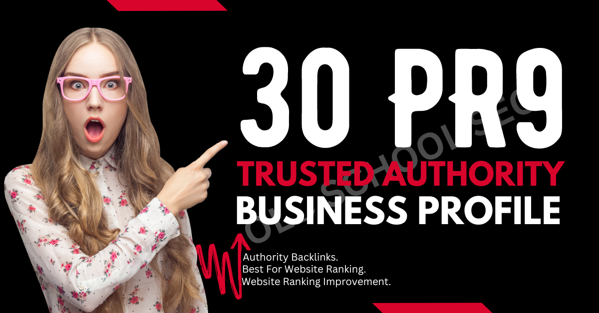 30 PR9 Whitehat High DA Authority Business Profile Cr...