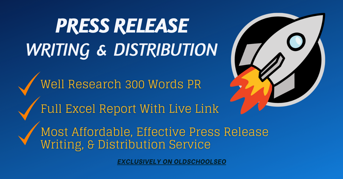 I will write a press release and distribution to top ...