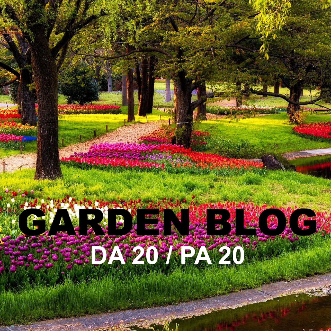 Garden blog Backlink get your article on a DA 20 PA 2...