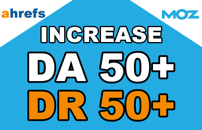 I will increase domain authority and rating da DR to ...