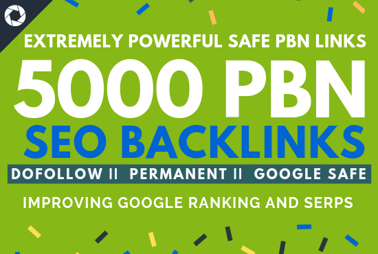 Permanent 5000 Dofollow PBN Backlinks for Google Rank...