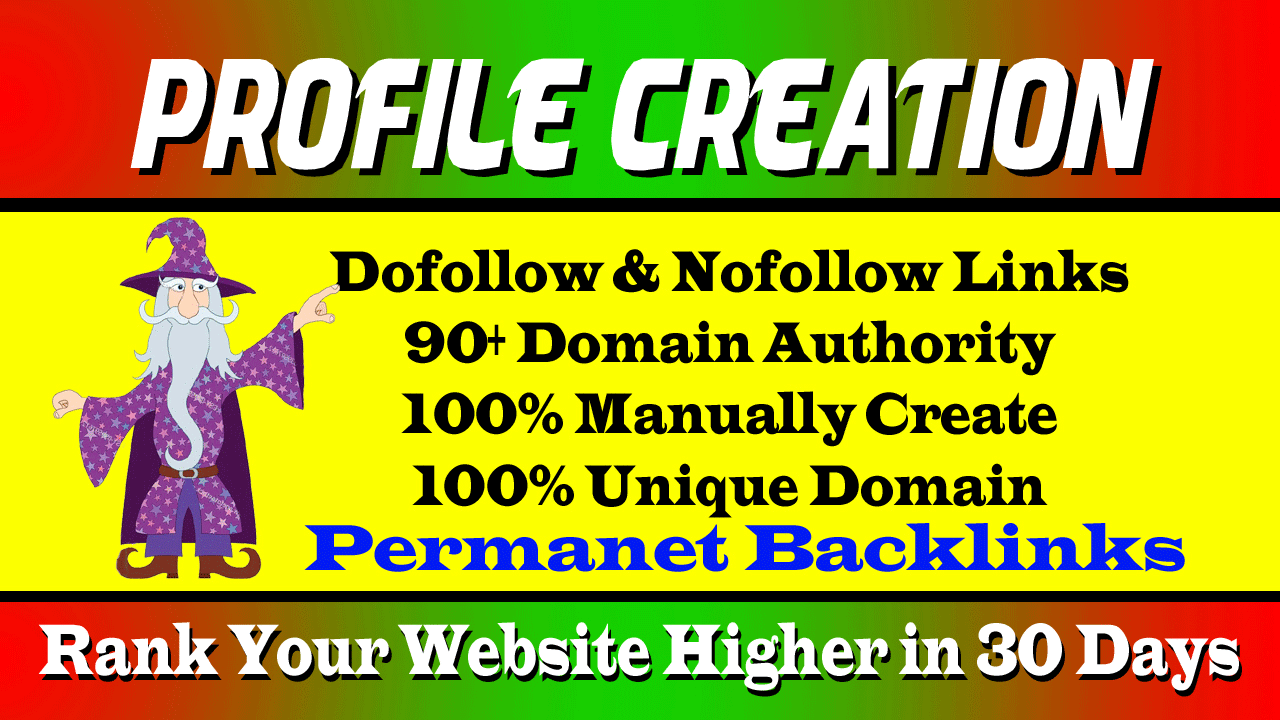 Create 150 High DA Profiles or Profile creations back...