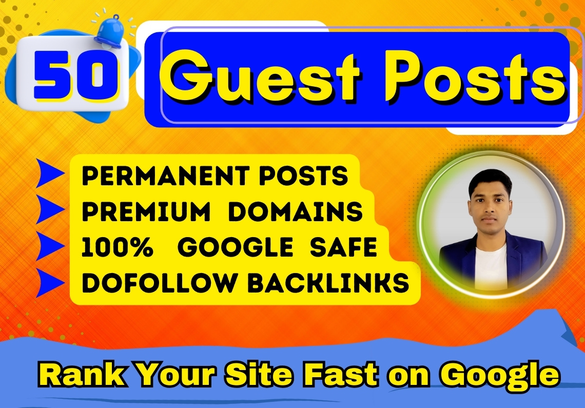 50 Dofollow Guest Posts SEO Backlinks from Premium Gu...