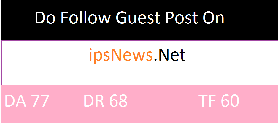 Do guest post on ipsnews. net. da77. dr.68