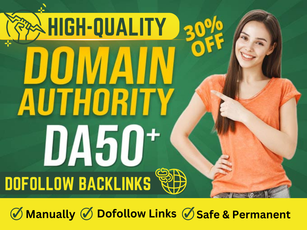 30 High Quality Domain Authority DA50+ Dofollow Backl...