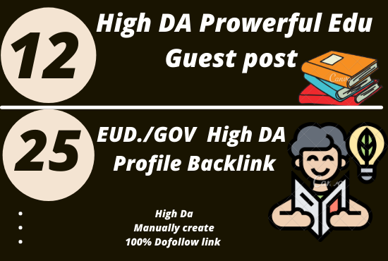 I will make 12 EDU Dofollow Guest post + 25 EDU/GOV P...