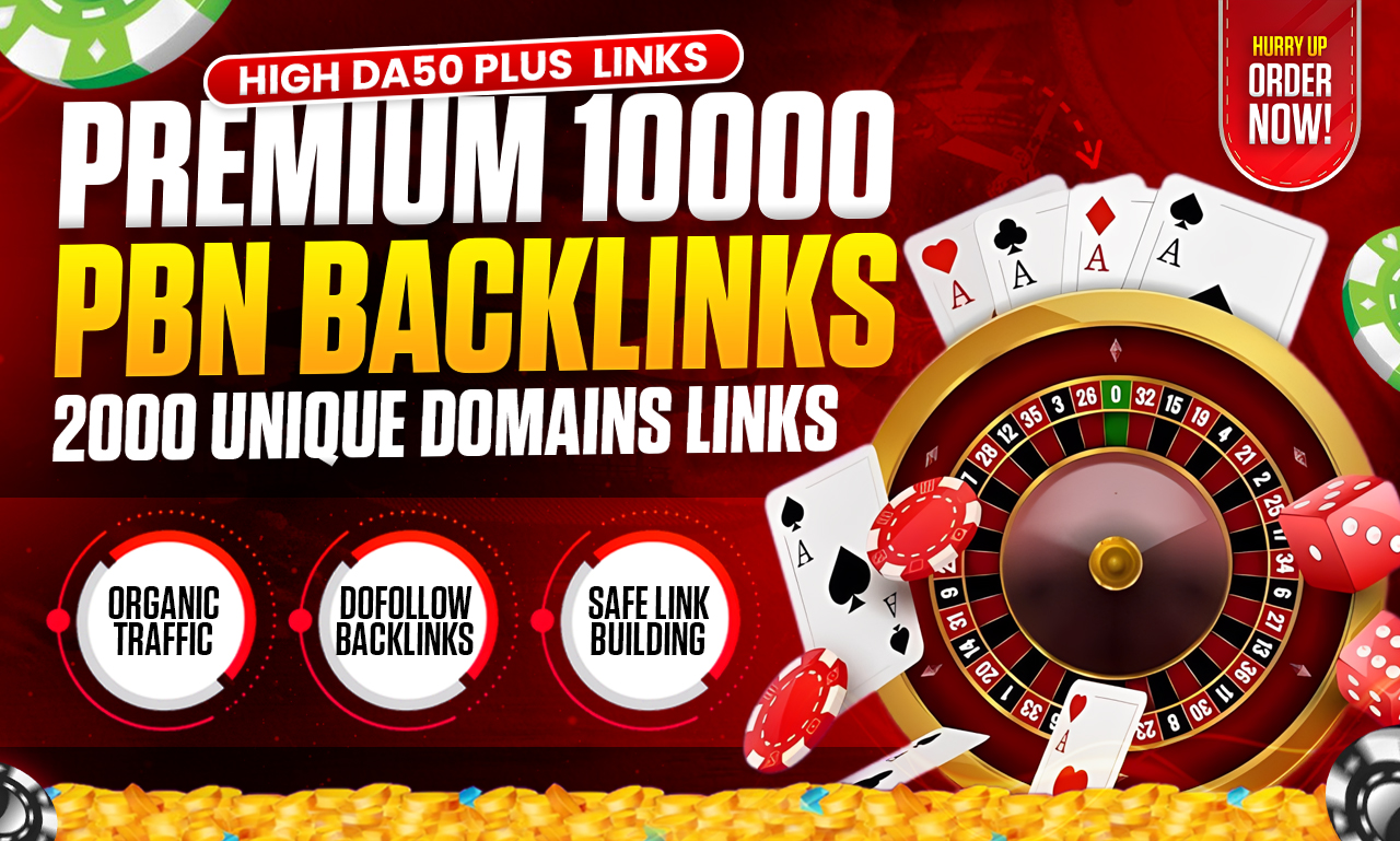 Premium 10,000 DA50 Plus PBN Backlinks for Casino &am...