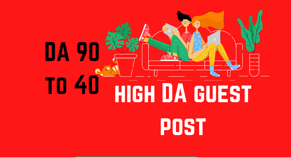 provide 10 Guest Post Backlinks On DA 90 to 40 Sites ...