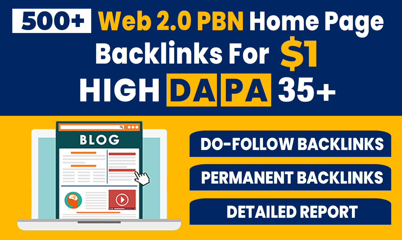 500+ High DA PA Permanent Web 2.0 PBN Home Page Back-...