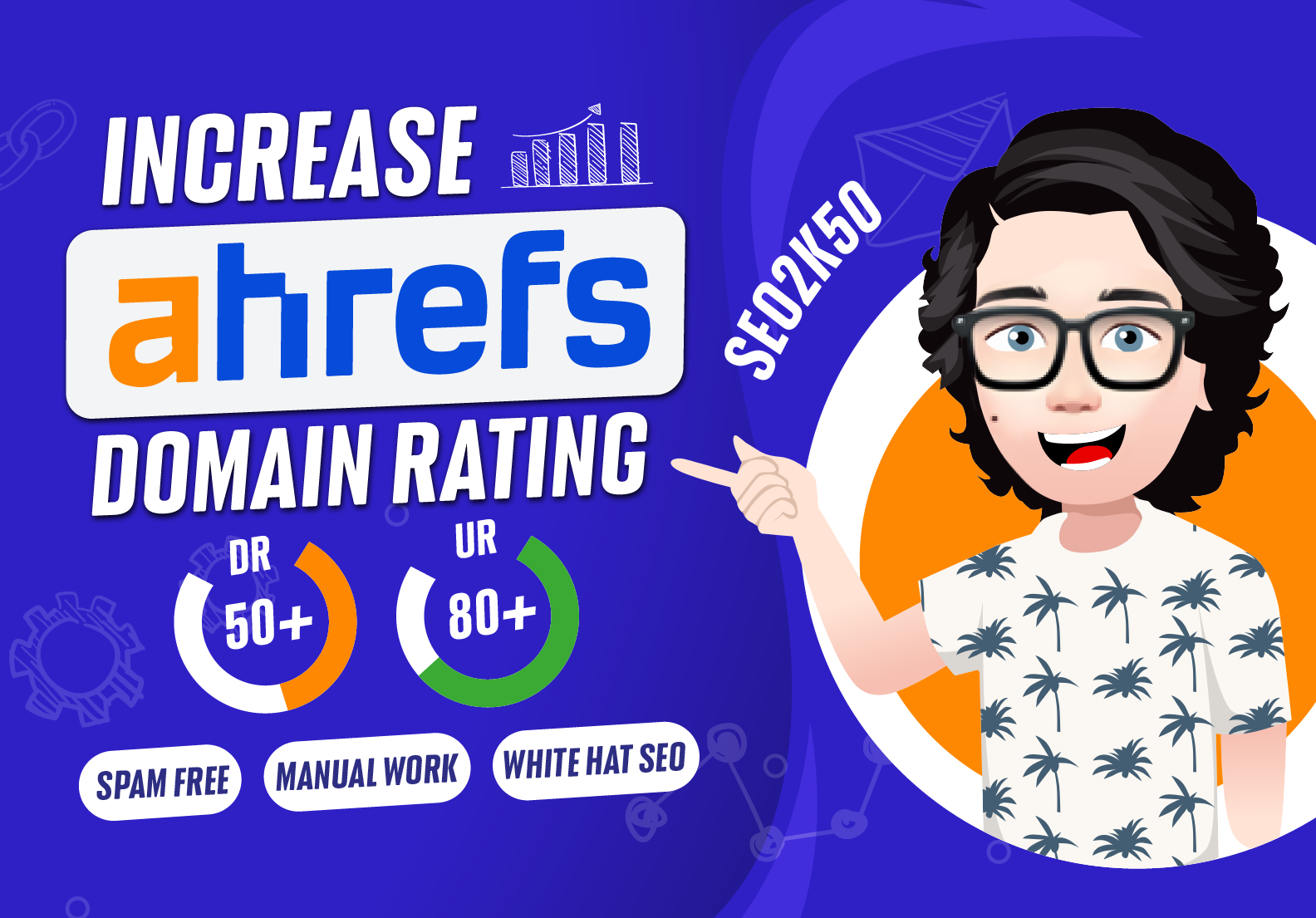 increase ahrefs domain rating DR 0 to 50+ using high ...
