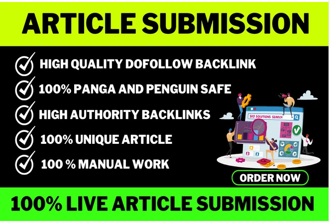 I will do high quality 100 unique domain article subm...