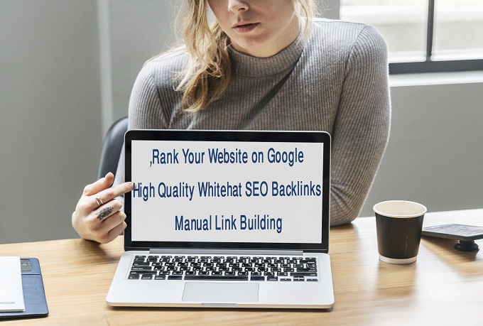 Rank Your Website on Google, high quality whitehat S...