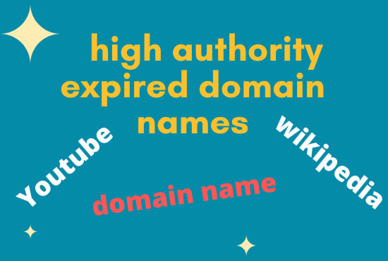 I will get you high authority expired domain name in ...