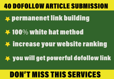 Write and publish 40 HQ article submission on unique ...