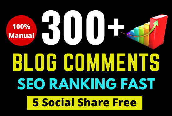 I will create 300 backlinks blog comments manually fo...