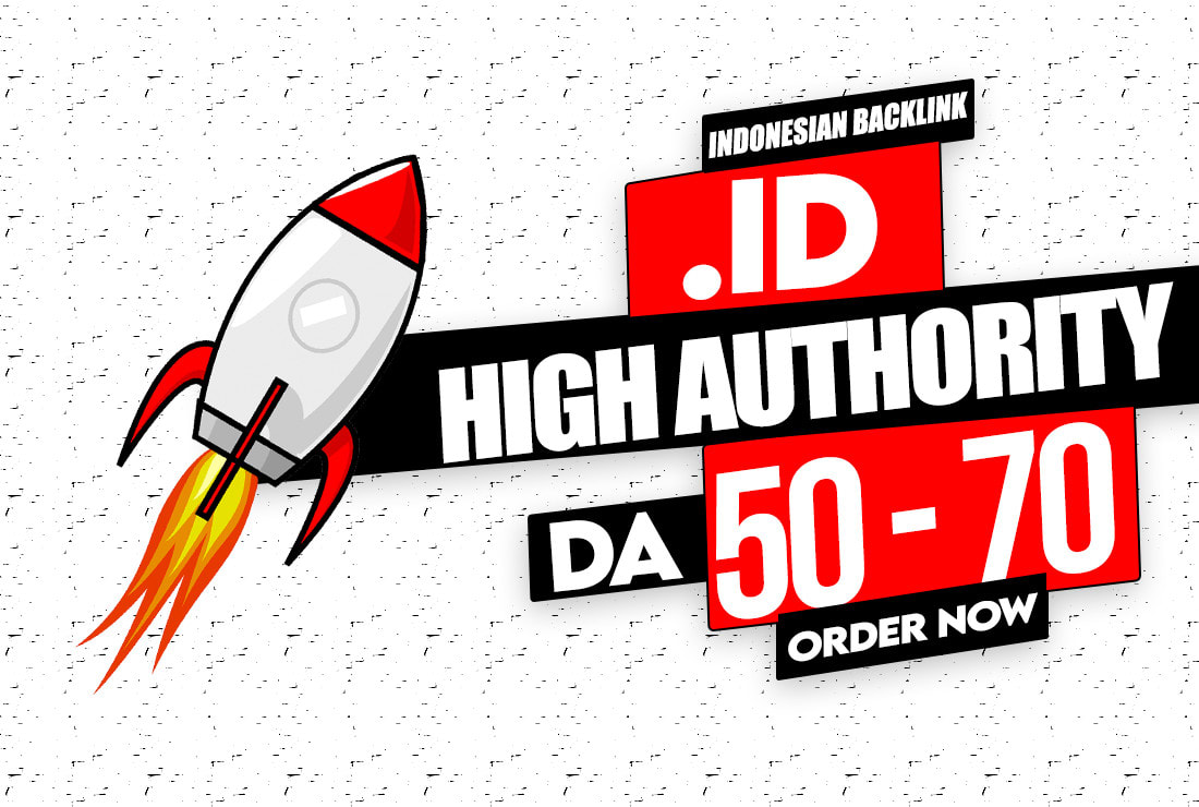 Indonesian blogs - Build 20 super high DA 70-50 dofol...