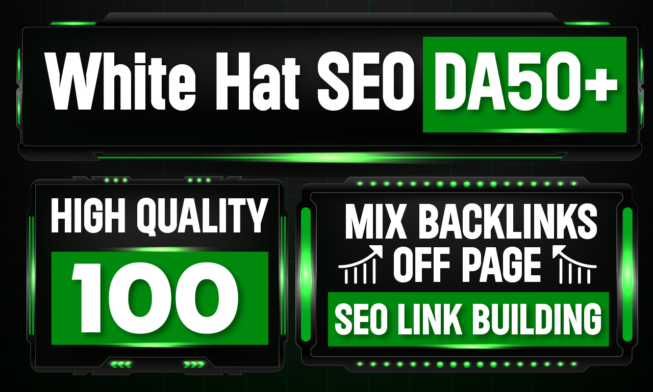 Build White hat SEO All DA50+, High Quality 100 Mix ...