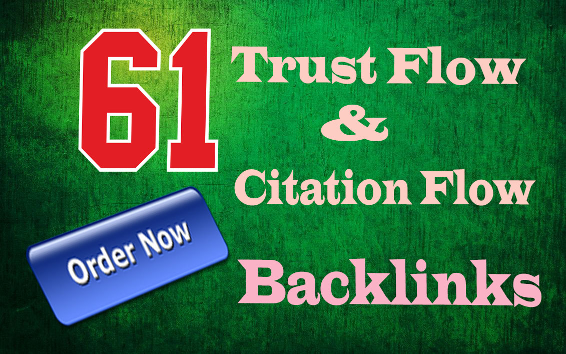 I will do 61 High Trust Flow and Citation Flow SEO Ba...