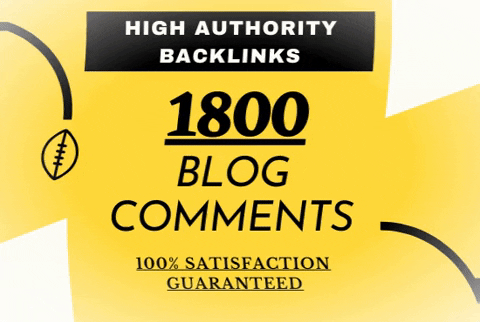 I will create 1800 Manually Blog Comments Backlinks on High DA PA Authority Sites