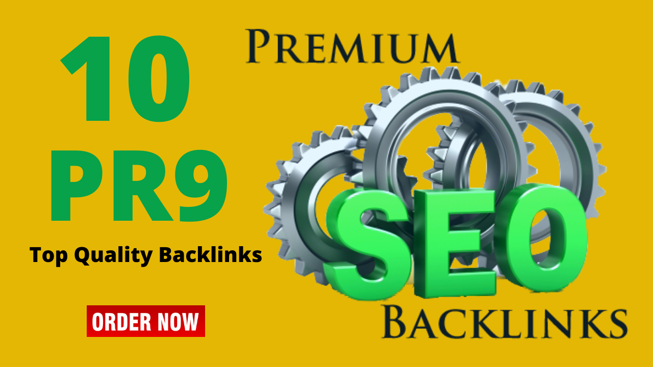 Get 10 Top Quality PR9 Backlinks High DA Sites DA 70 ...