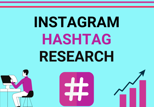I will research targeted Instagram Hashtags to grow y...
