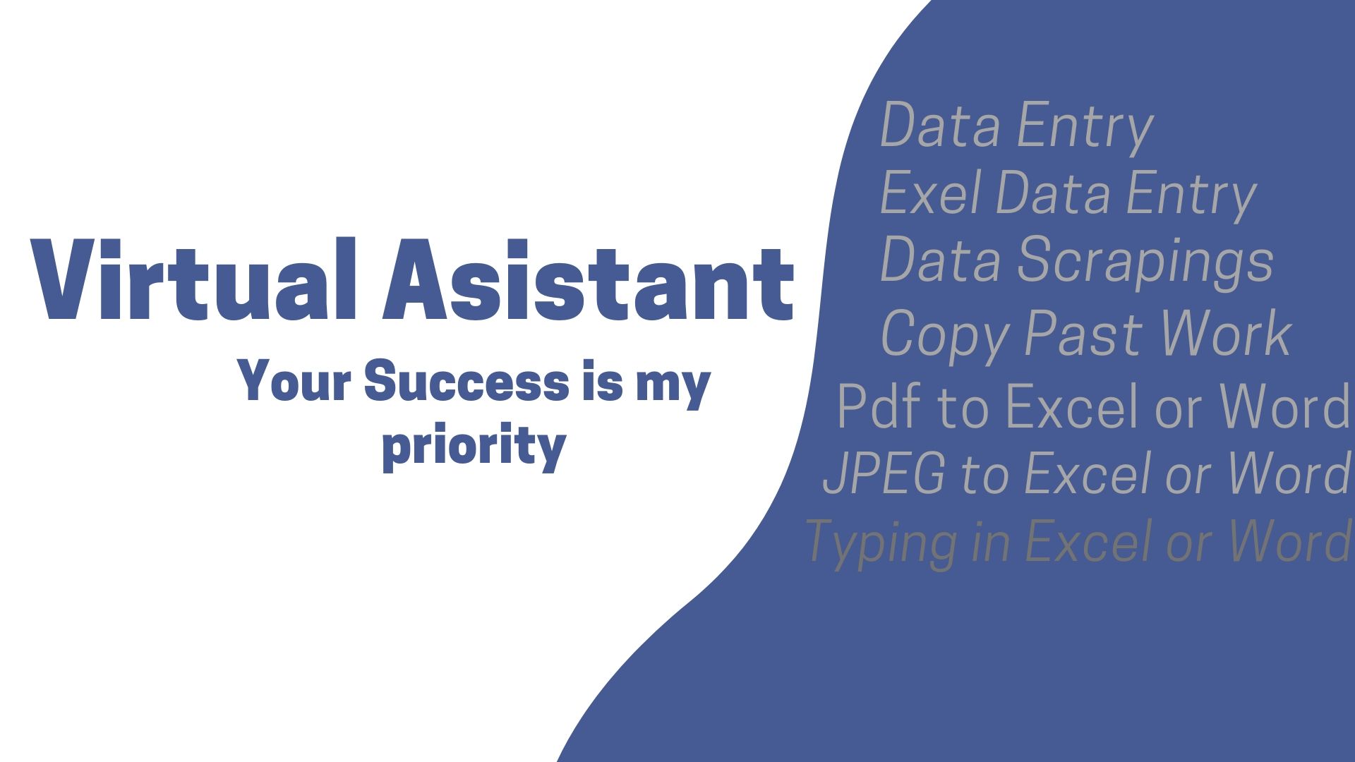 Do data entry, typing work, excel work, virtual as...