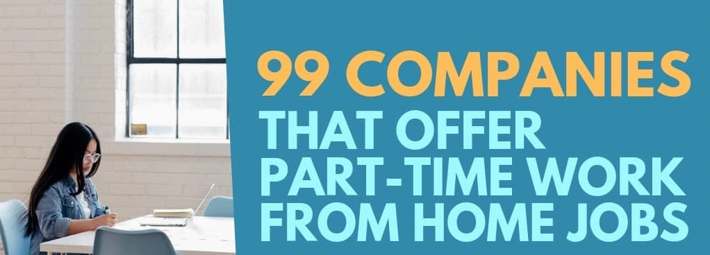 Provide 99 companies that is offering good online job...