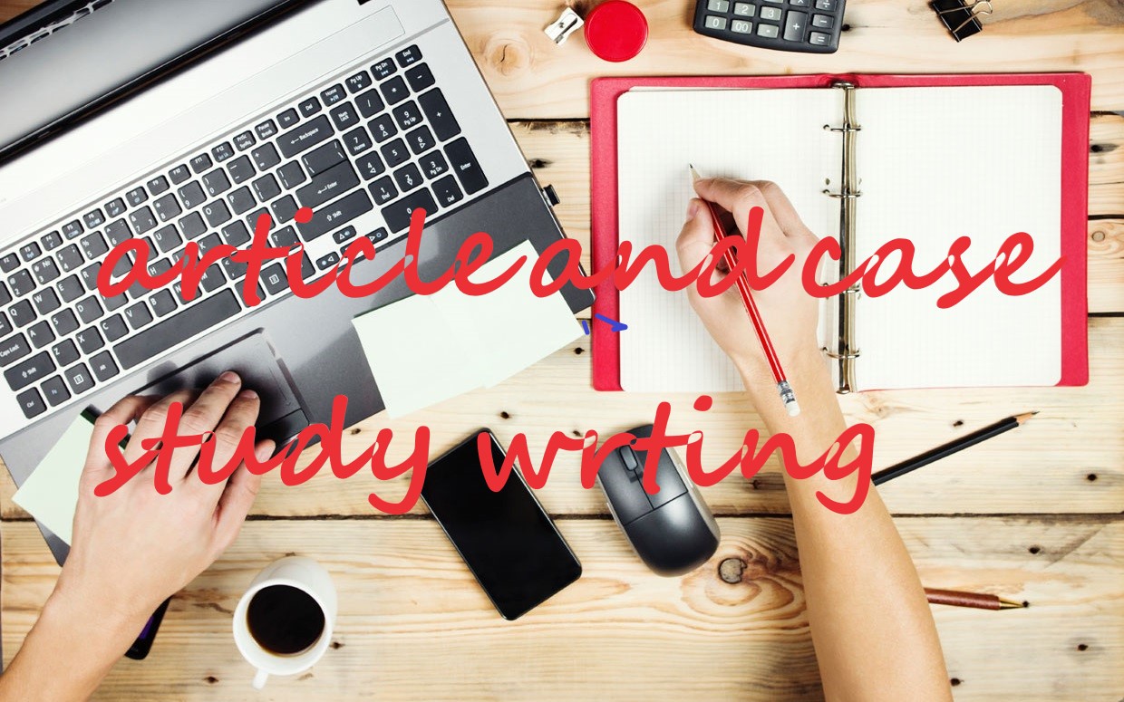 I will write articles and case studies related to bus...