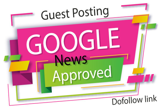 I will Publish guest post on my google news approved ...