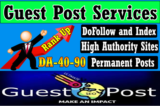 I will create Top quality SEO authority high da guest...