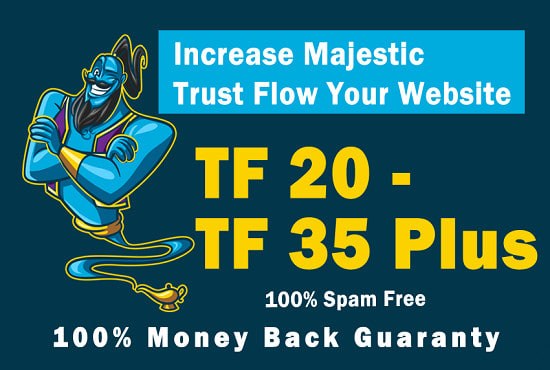 I will increase your website trust flow TF 25+ for go...