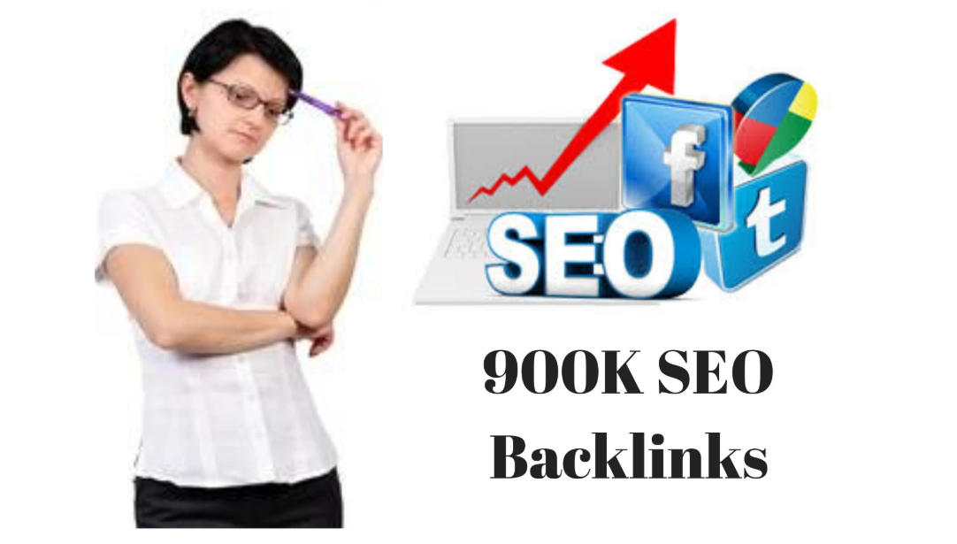 I will provide 900,000 high quality authority seo bac...