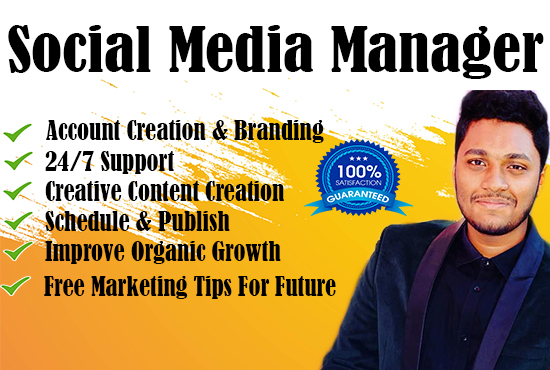 I will be your personal Social Media Manager