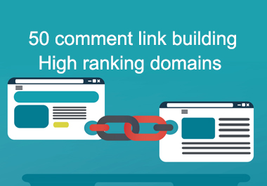 build 50 unique domain comment dofollow backlinks in ...