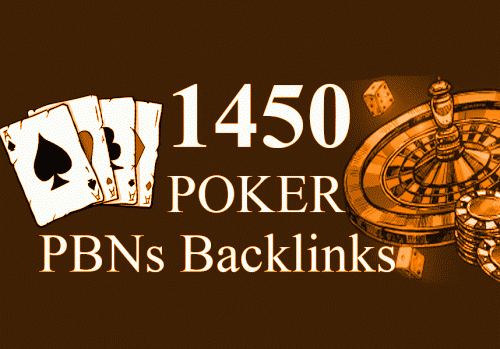 I Will do 1450 poker WEB 2.0 PBNs DOFOLLOW BACKLINKS WITH DA 40+ PA 30+ 