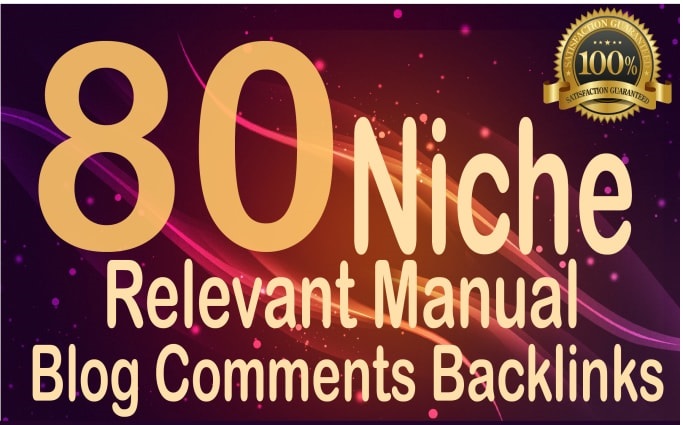 I will do 80 niche relevant blog comments high DA Low...