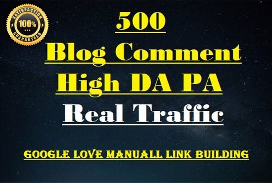 I will do 500 blog comments high DA PA dofollow high ...