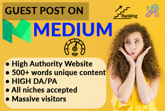 I will Write & Publish a Unique Guest Post on Med...