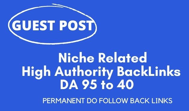 I will do 15 Niche Related high D/A guest post on aut...